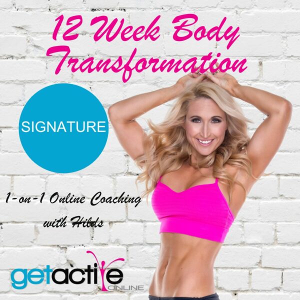 12 Week Body Transformation - SIGNATURE